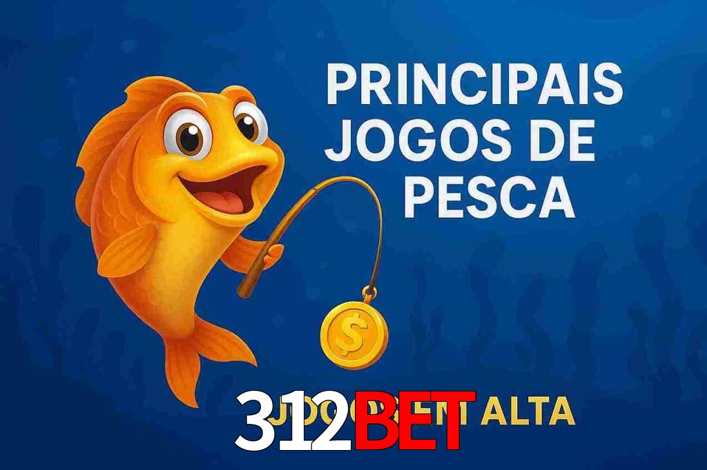 Pesca no 312bet